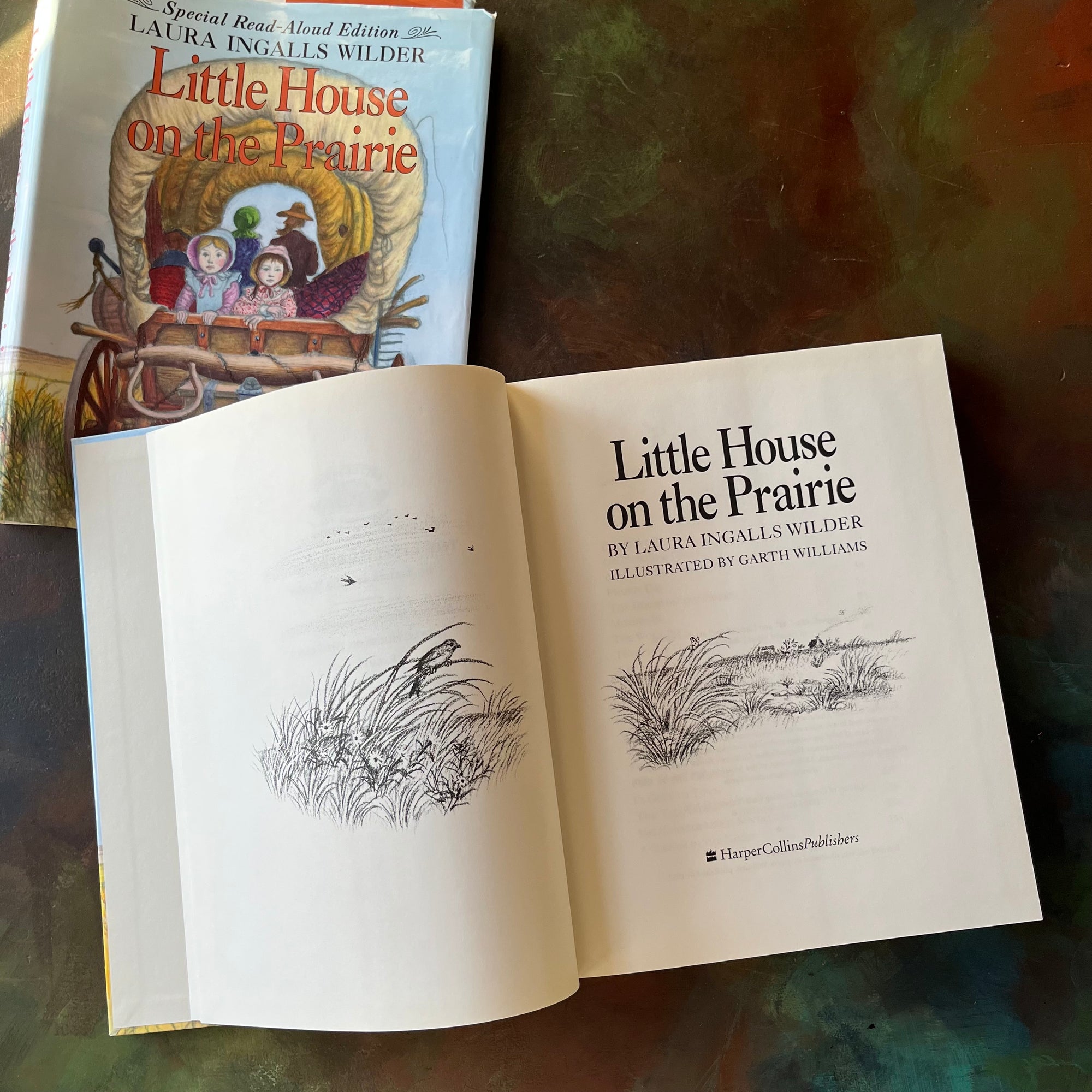 Special Read-Aloud Edition of Little House on the Prairie written by Laura Ingalls Wilder with illustrations by Garth Williams-Newbery Honor Book-vintage children's chapter book-living book-view of the title page & frontispiece