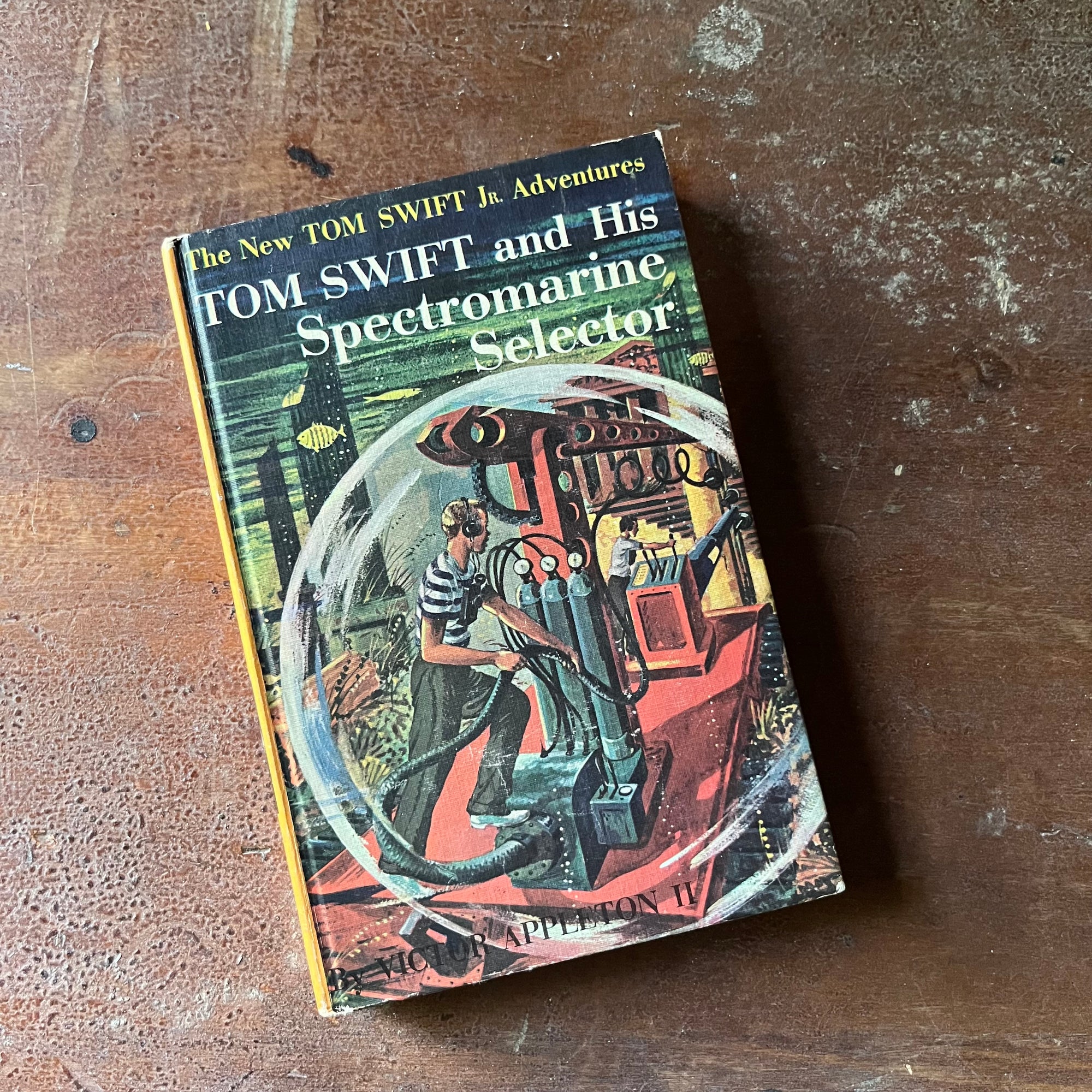 vintage children's chapter book, vintage adventure book, homeschool library, The New Tom Swift Jr. Adventures Book - Tom Swift and His Spectromarine Selector written by Victor Appleton II with illustrations by Graham Kaye - view of the front cover