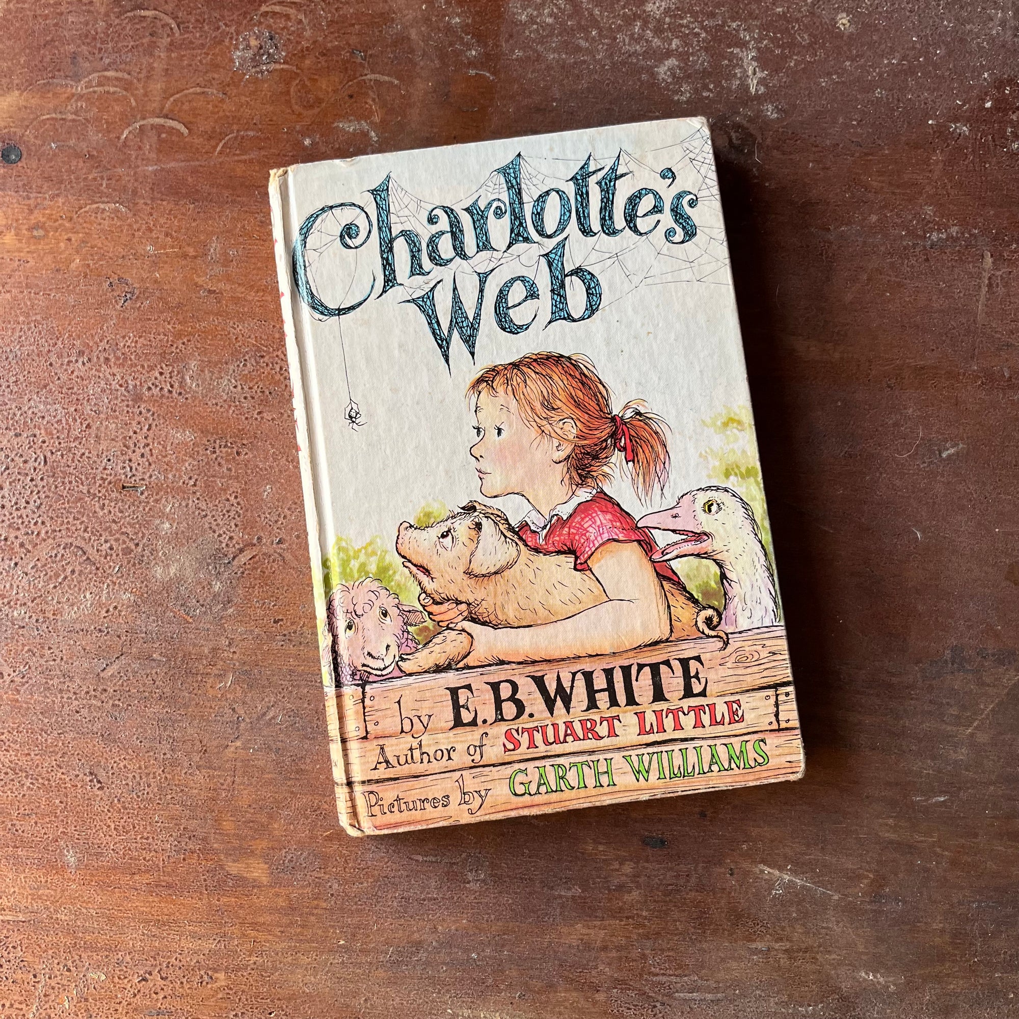 Log Cabin Vintage – vintage children’s book, children’s book, chapter book – Charlotte's Web by E. B. White with illustrations by Garth Williams 1952 Edition - view of the front cover