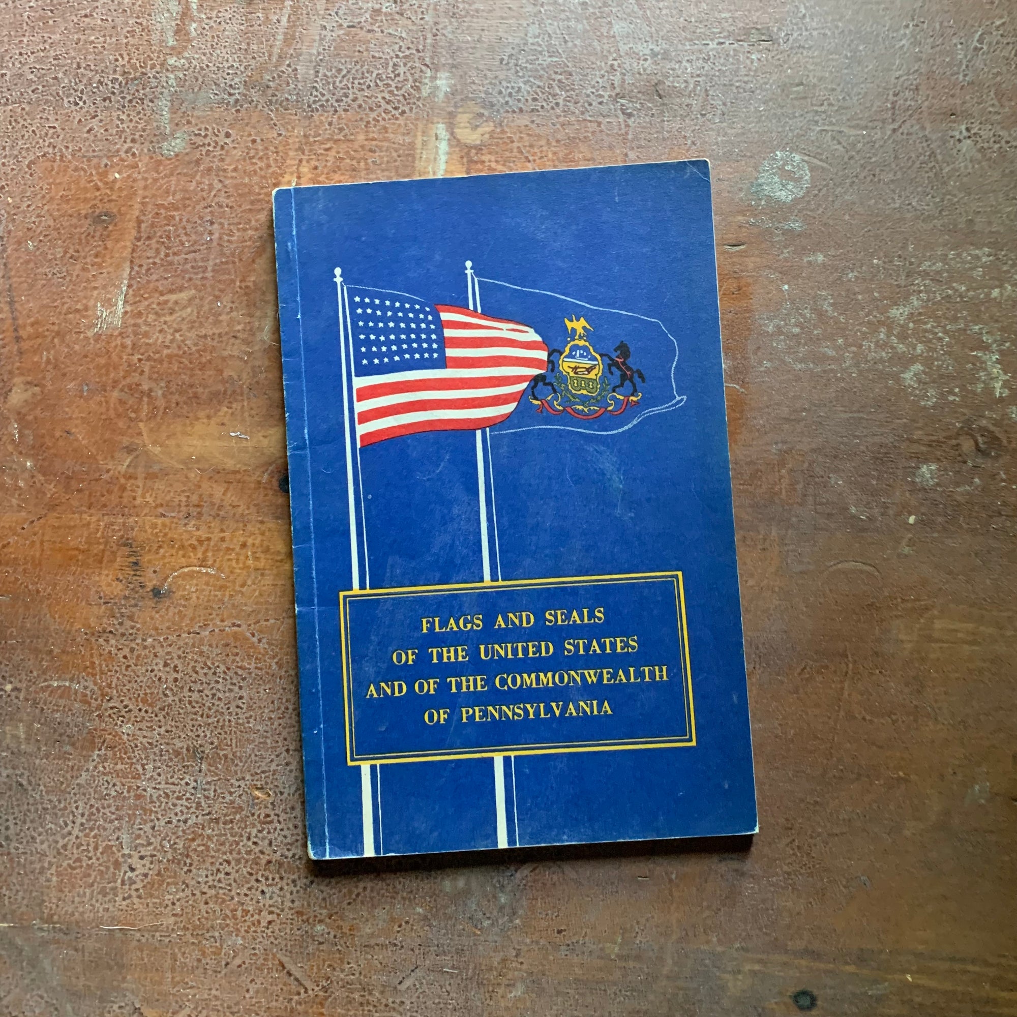 Flags and Seals of the United States and the Commonwealth of Pennsylvania - Cover