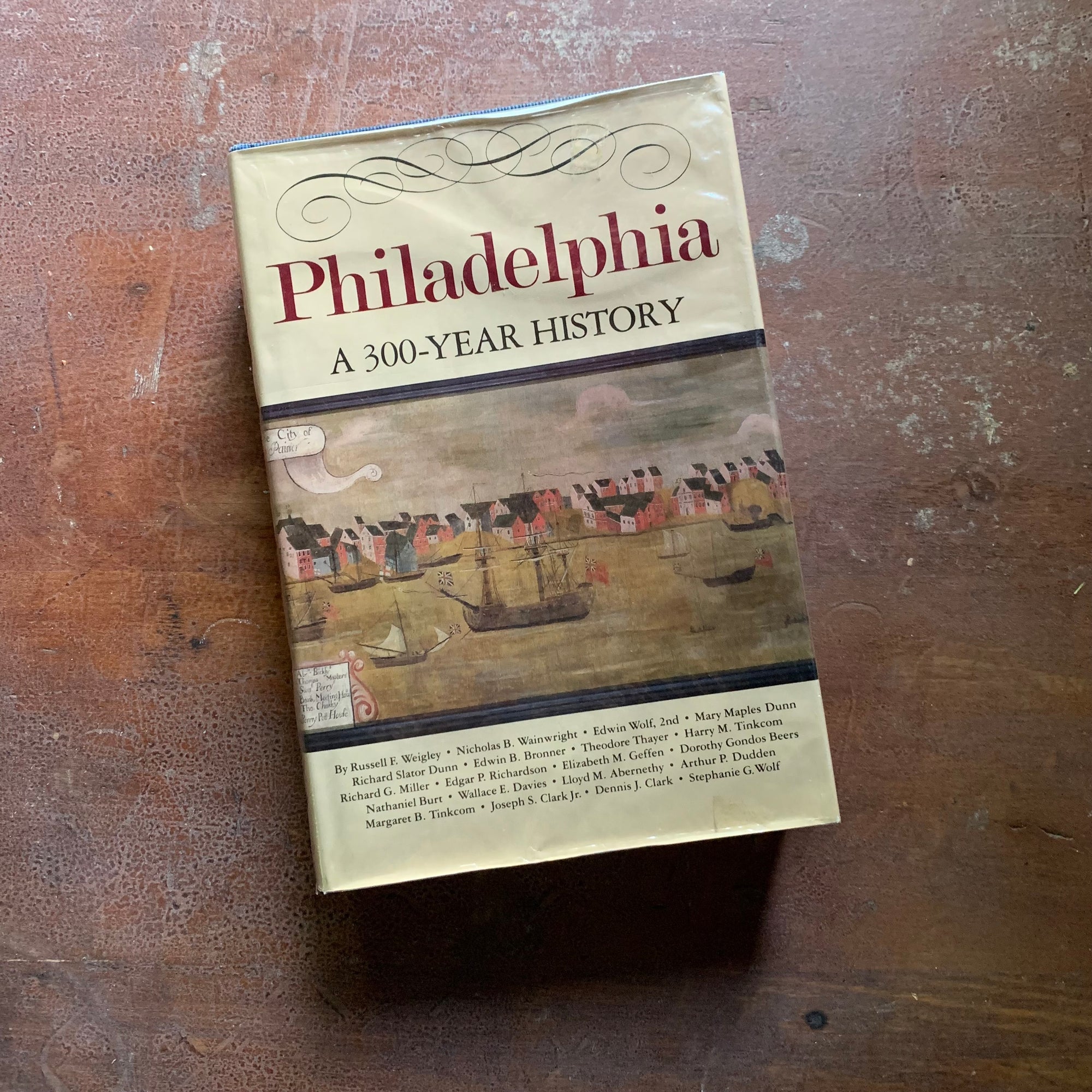 Philadelphia:  A 300 Year History - 1982 First Edition with Dust Jacket - Cover