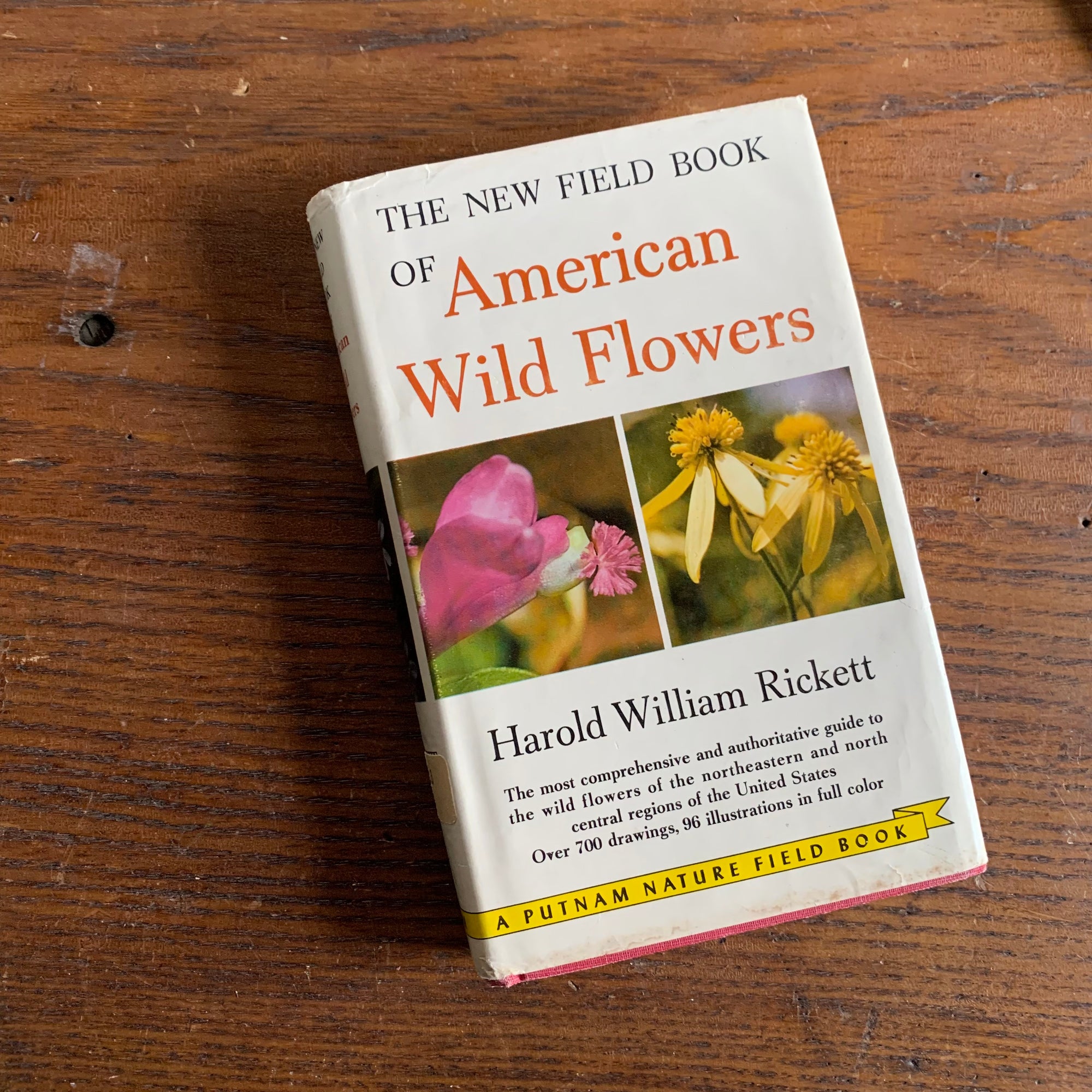 The New Field Book of American Wild Flowers by Harold William Rickett - A Putnam Nature Field Guide - Dust Jacket Cover