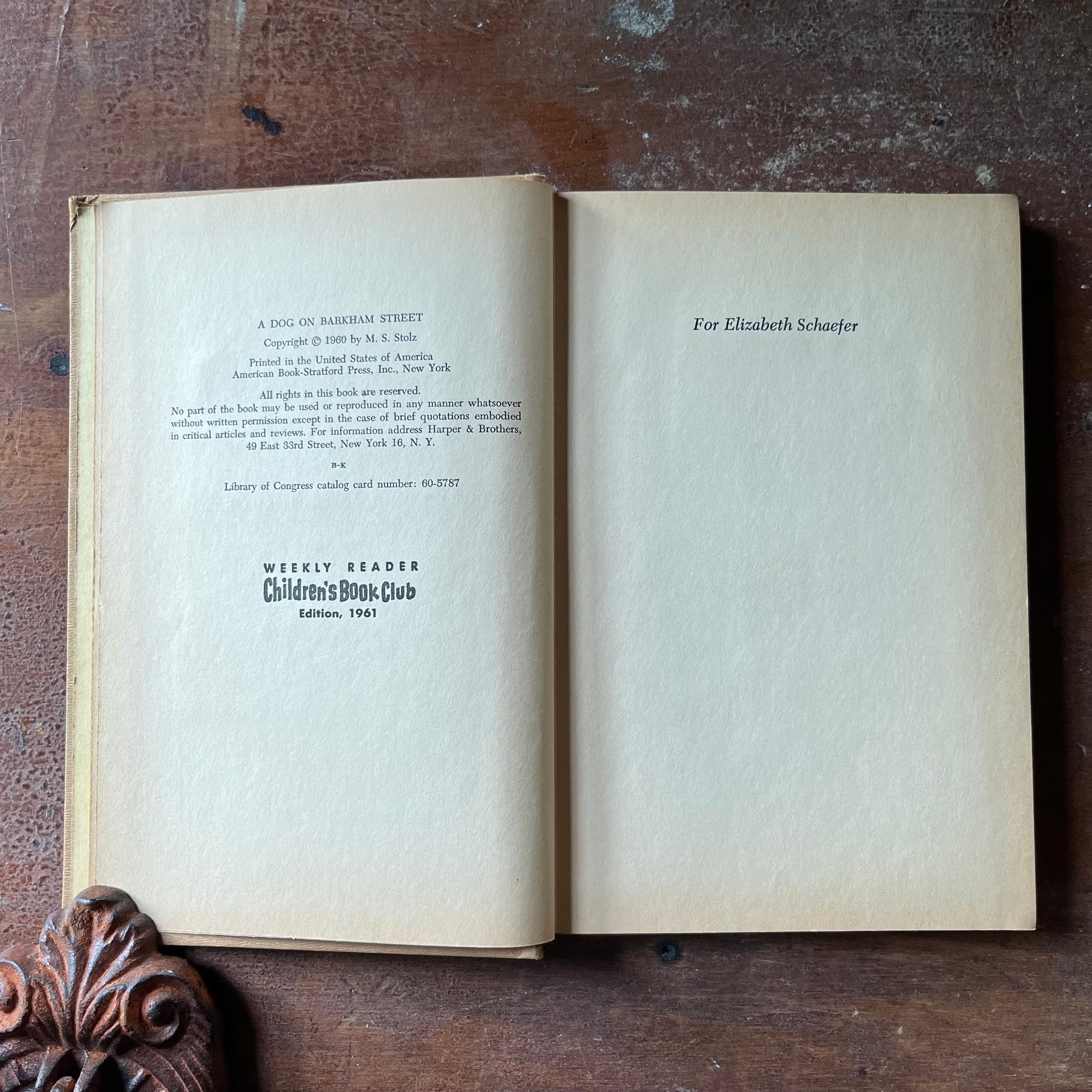 vintage children's chapter book, Weekly Reader Children's Book Club Edition, A Dog on Barkham Street by Mary S. Stolz with illustrations by Leonard Shortall 1961 Edition - view of the copyright & dedication pages