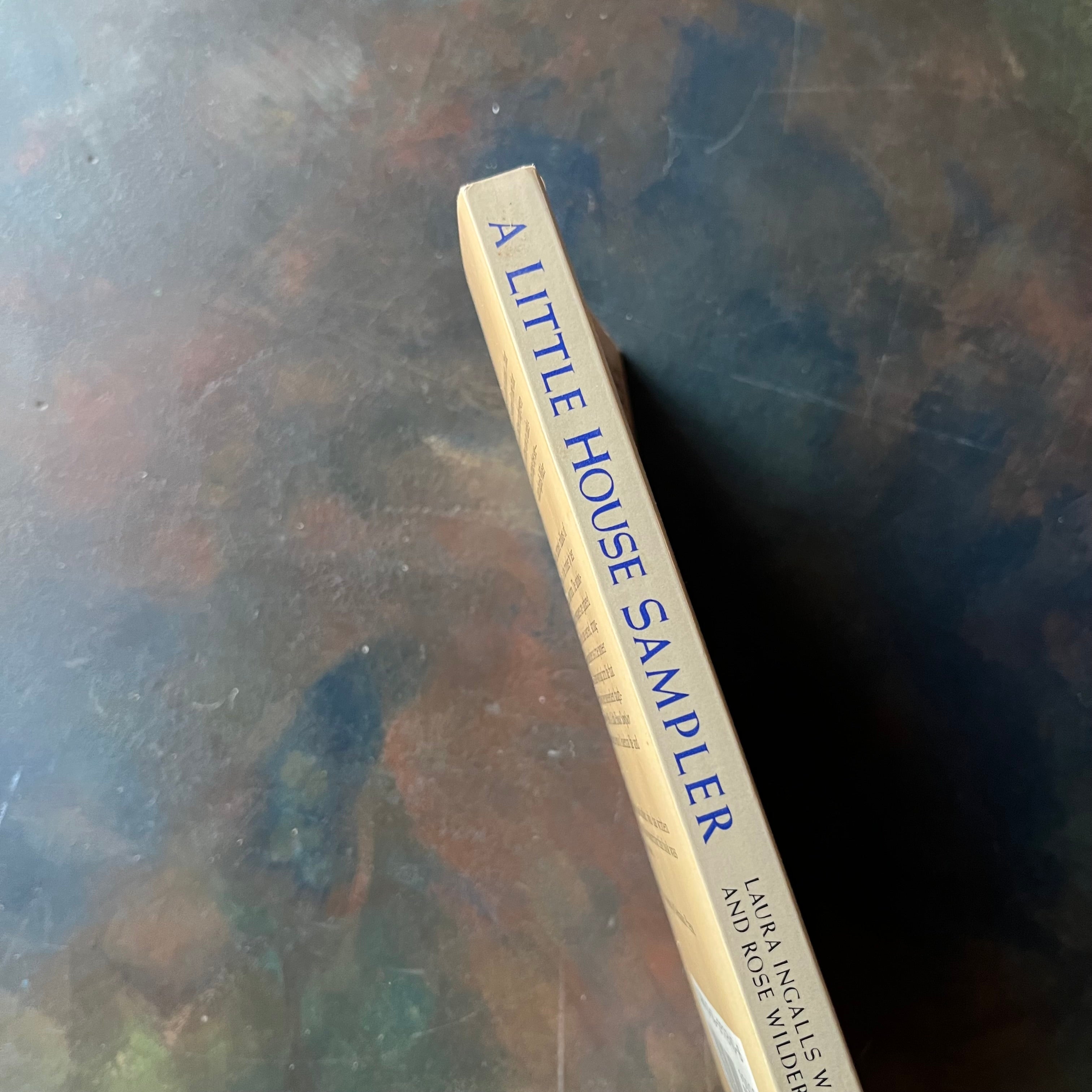 A Little House Sampler Edited by William T. Anderson-Laura Ingalls Wilder-Rose Wilder Lane-Biography-Little House on the Prairie Fans-view of the spine