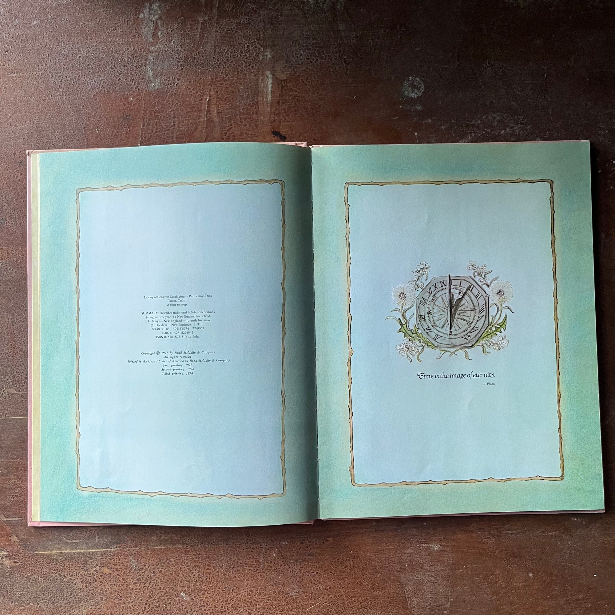 vintage children's picture book - A Time to Keep The Tasha Tudor Book of Holidays written and illustrated by Tasha Tudor - view of the copyright & dedication pages