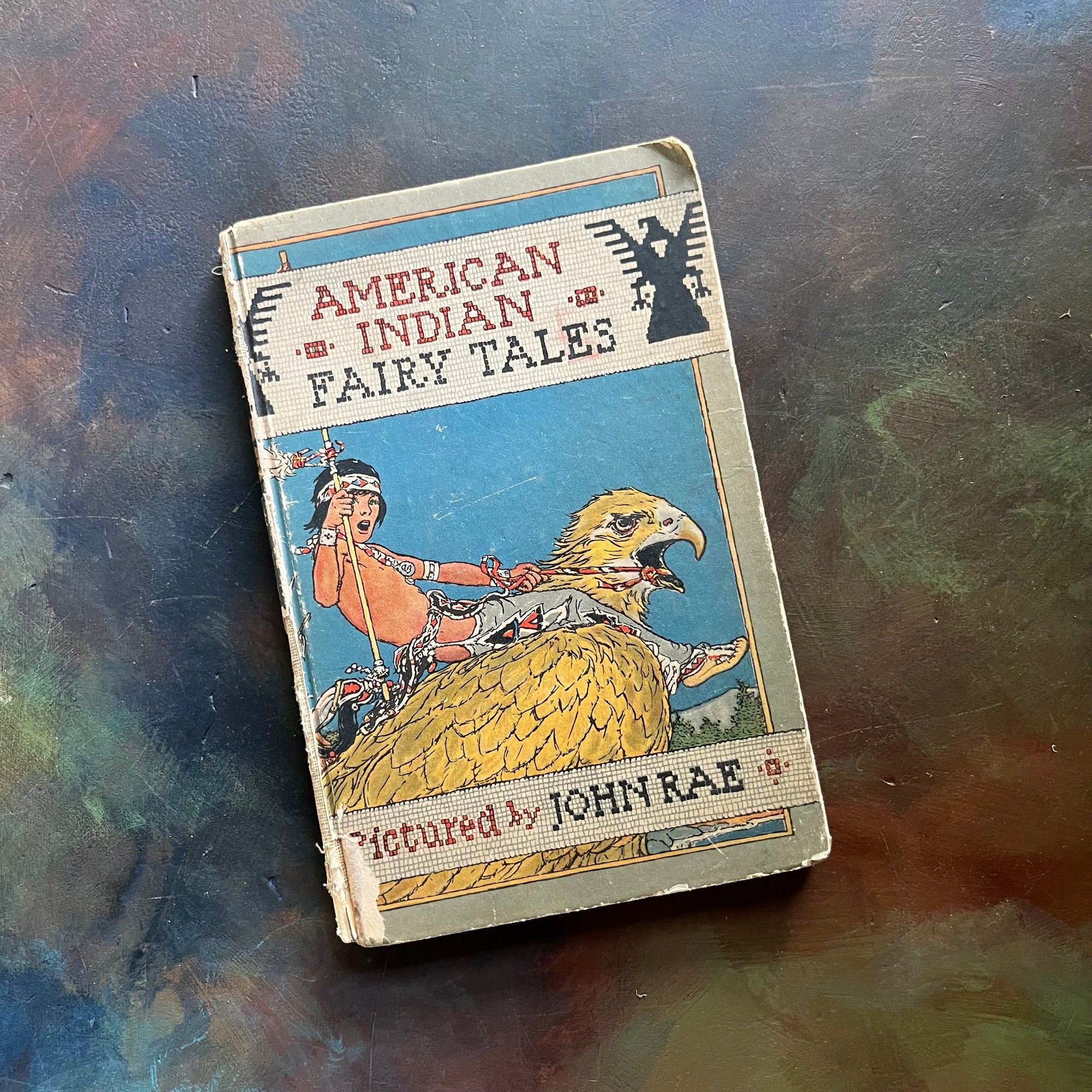 American Indian Fairy Tales Retold by W. T. Larned-Illustrations by John Rae-antique Native American Fairy Tales-view of the front cover