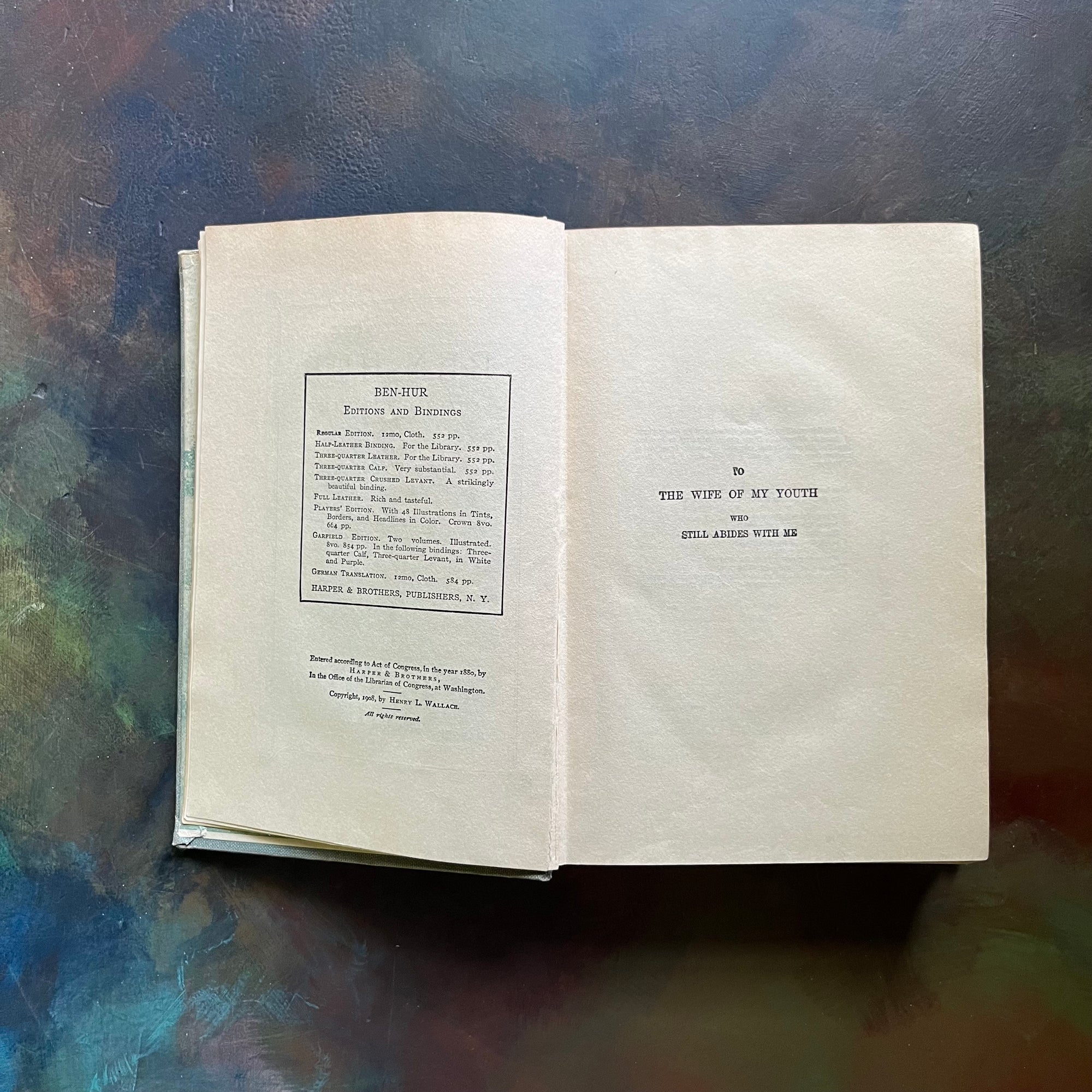Ben Hur written by Lew Wallace-1908 Wallace Memorial Edition-vintage historical fiction-Classic American Literature-Living Book-view of the copyright & dedication pages