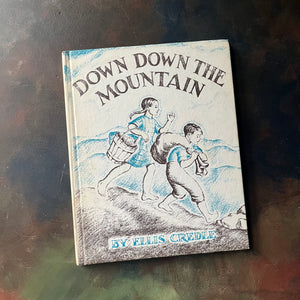 Vintage children's picture book-Down Down The Mountain by Ellis Credle - A Weekly Reader Children's Book Club Edition-view of the front cover