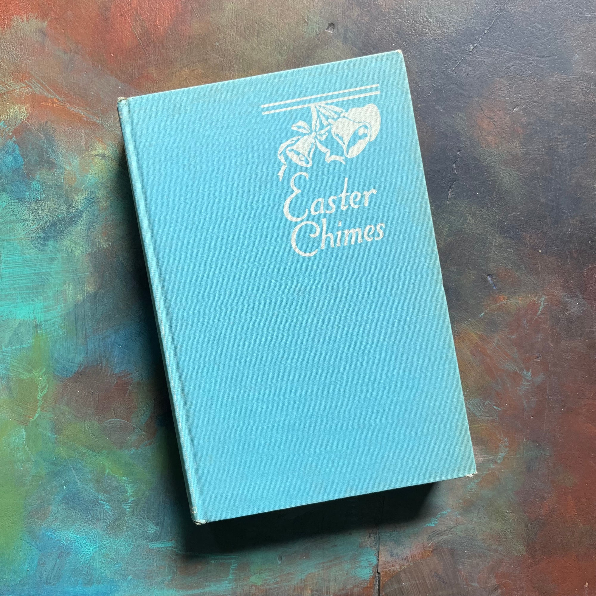 Easter Chimes - Stories for Easter and the Spring Season by Wilhelmina Harper - 1942 First Edition
