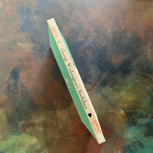 Goerge Washington's Birthdays written by Wilma Pitchfod Hays-with illustrations by Peter Burchard - A Weekly Reader Books-Young Washington Biography-view of the spine