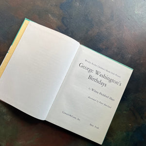 Goerge Washington's Birthdays written by Wilma Pitchfod Hays-with illustrations by Peter Burchard - A Weekly Reader Books-Young Washington Biography-view of the title page