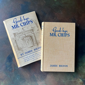 Good-Bye, Mr. Chips by James Hilton-British novella-First Edition-antique book-view of the front cover with the dust jacket in the background