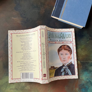Laura Ingalls Wilder A Biography by William Anderson-Little House on the Prairie-US History-Pioneer Life-view of the outside of the dust jacket