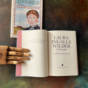 Laura Ingalls Wilder A Biography by William Anderson-Little House on the Prairie-US History-Pioneer Life-view of the title page