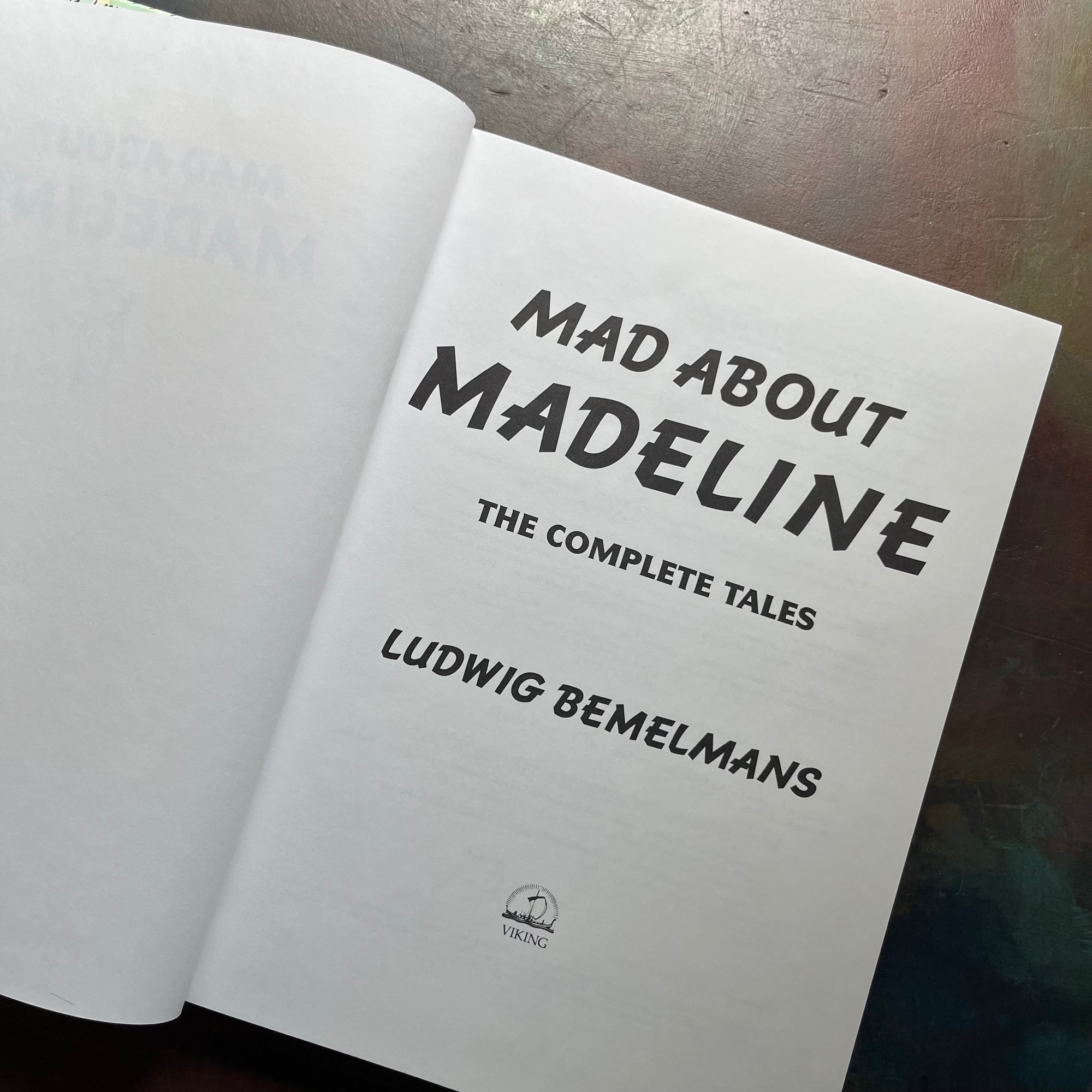 Mad About Madeline written & illustrated by Ludwig Bemelmans-The Complete Tales-with introduction by Anna Quindlen-vintage children's picture books-vintage living books-award winning author and book-view of the title page
