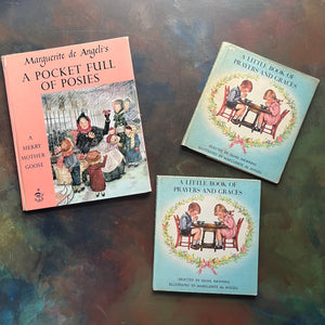 Marguerite de Angeli's A Pocket Full of Posies-A Little Book of Prayers and Graces by Quail Hawkins-first prayer book-view of the front covers