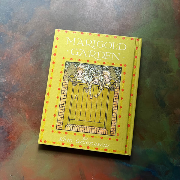 Marigold Garden by Kate Greenaway Pictures and Rhymes Log Cabin