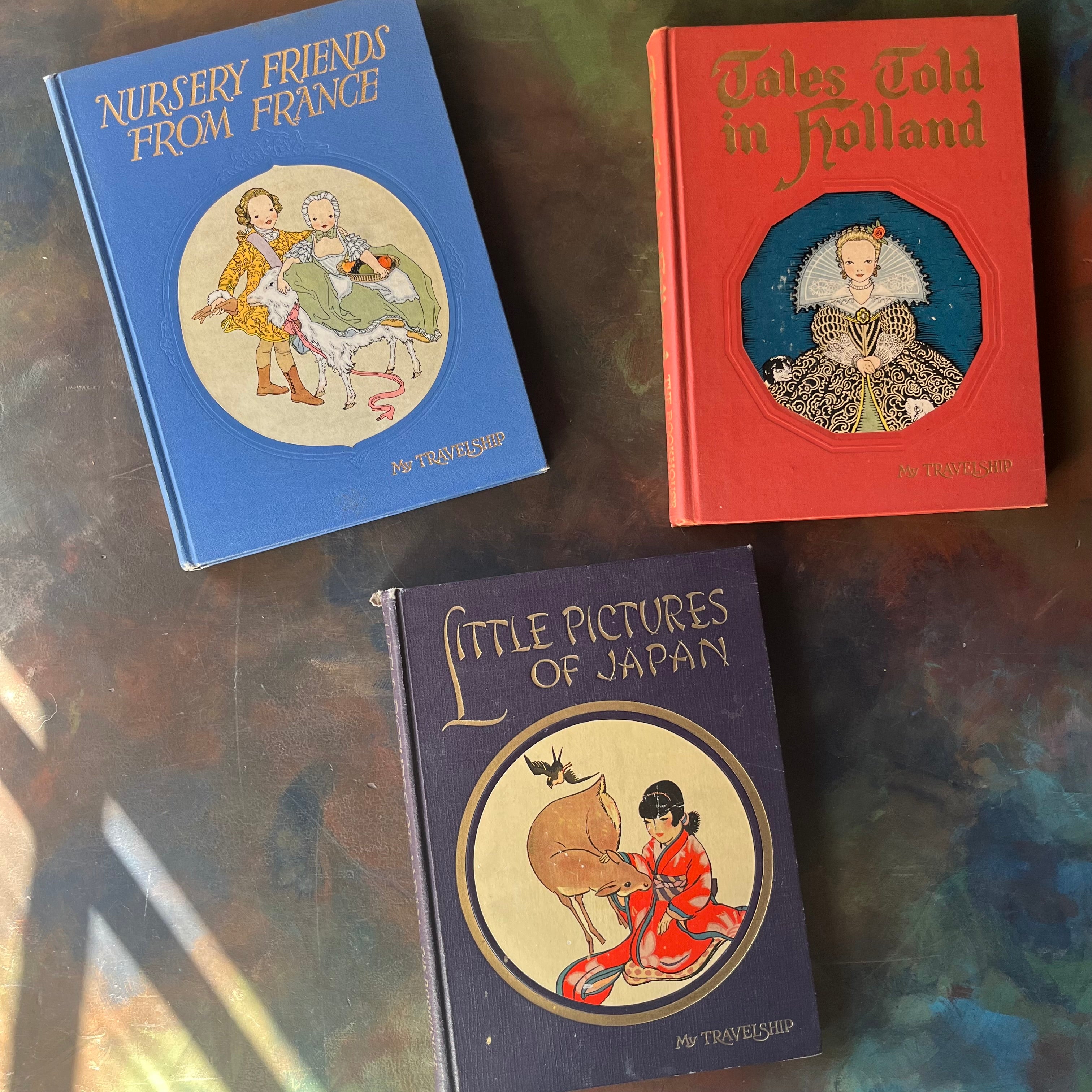 My Travelship by Olive Beaupre Miller Complete Set-Little Pictures of Japan-Nursery Friends from France-Tales Told in Holland-vintage children's stories, folk tales, music & more-view of the front covers