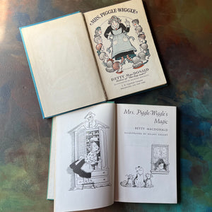 Pair of Betty MacDonald Books-Mrs. Piggle-Wiggle and Mrs. Piggle-Wiggle's Magic-First Edition-family read aloud classic children's books-vintage chapter books-view of the title pages