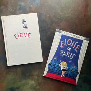Pair of Eloise Books written by Kay Thompson-Eloise-Eloise in Paris-with illustrations by Hilary Knight-vintage children's picture books-view of the front covers