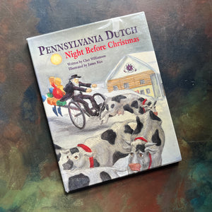 Pennsylvania Dutch Night Before Christmas written by Chet Williamson-with illustrations by James Rice -children's Christmas book-Belsnickel-humor-view of the dust jacket's front cover