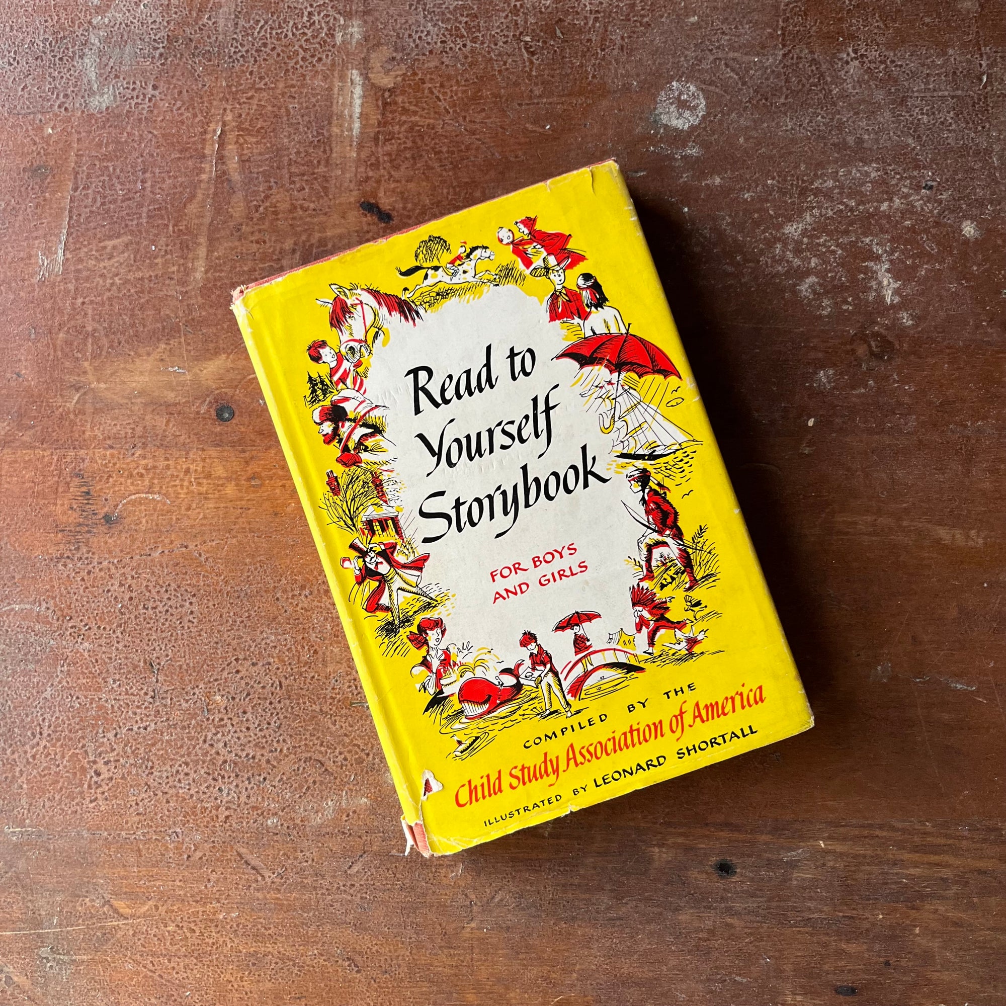 Read To Yourself Storybook For Boys & Girls Compiled by The Child Study Association of America