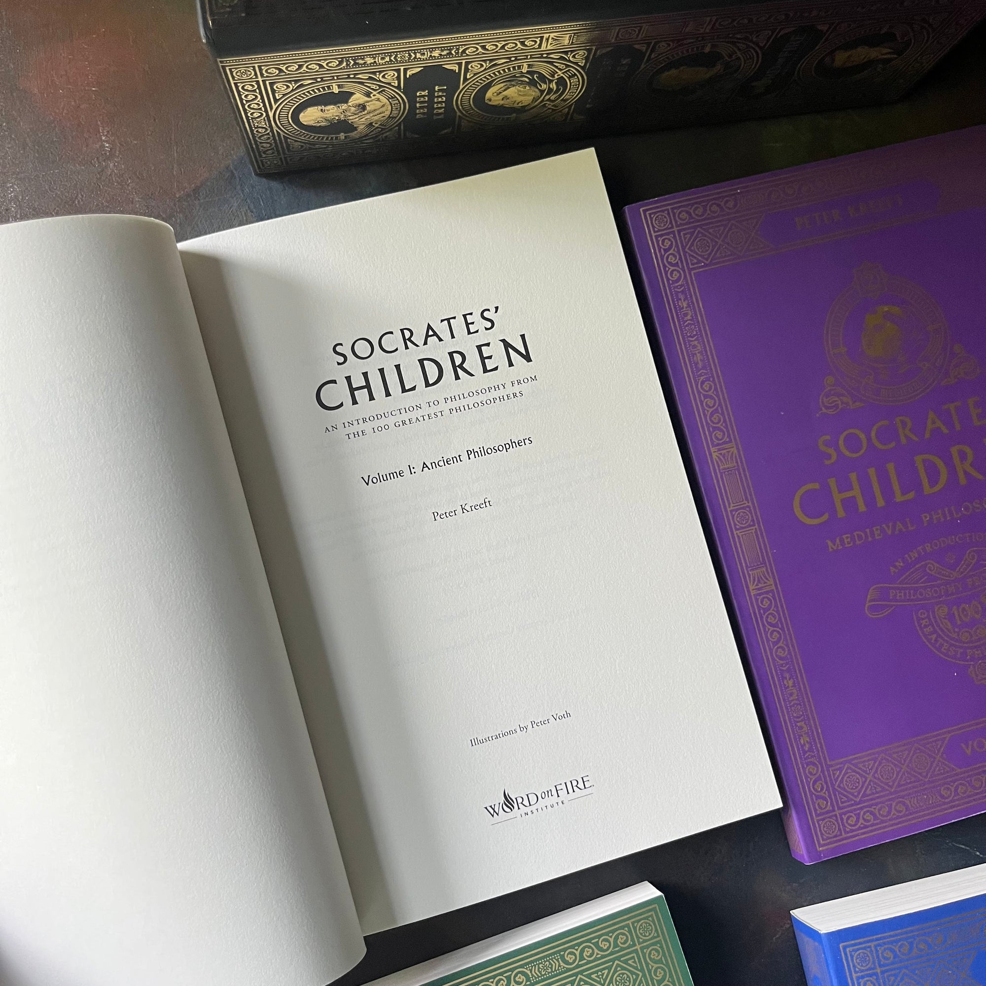 Socrates' Children Four Volume Box Set by Peter Kreeft An Introduction to Philosophy-homeschool books teaching Philosophy-Word of Fire Institute-view of the title page