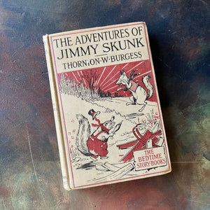 The Bedtime Story-Books written by Thornton W. Burgess-The Adventures of Jimmy Skunk with illustrations by Harrison Cady-1923 Edition-vintage children's storybooks-view of the front cover