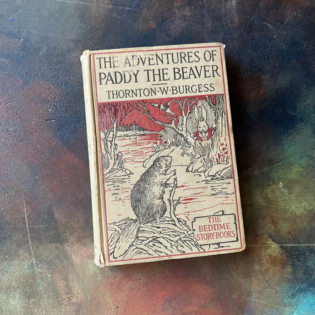 The Bedtime Story-Books written by Thornton W. Burgess-The Adventures of Paddy the Beaver with illustrations by Harrison Cady-1924 Edition-vintage children's storybook-view of the front cover