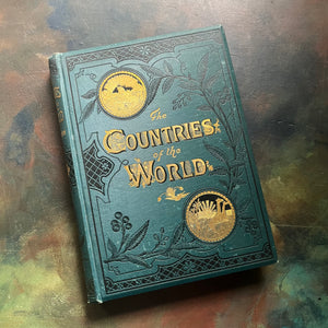 The Countries of the World written by Reverand Robert Brown-published by Cassell and Company-antique world history book-view of the embossed front cover in green and gold