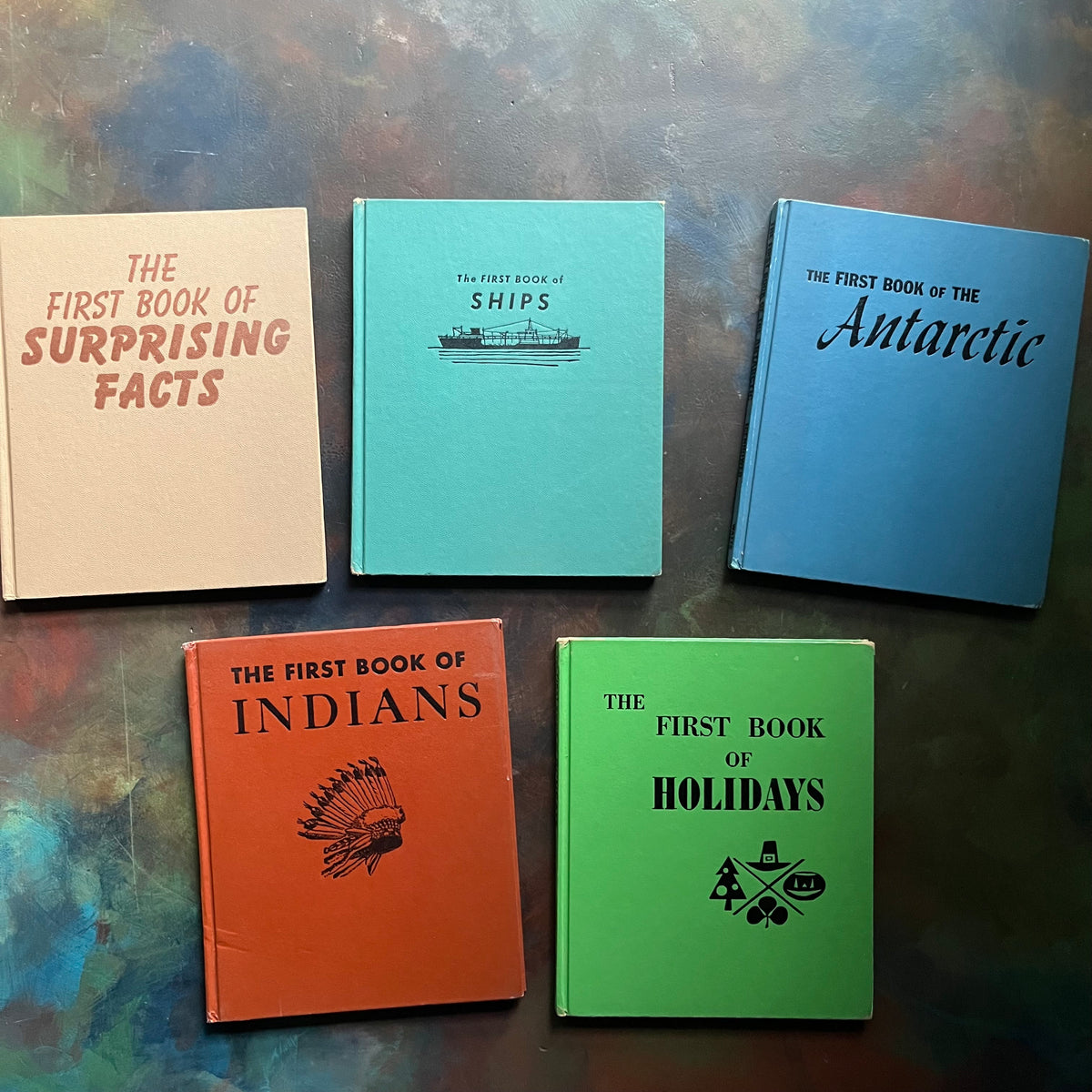 The First Book of Series Book Set of 5-Indians-Suprising Facts-Holidays-Antarctic-Ships-vintage children's books for sale-view of the front covers