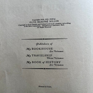 The Little Book House-My Book House Book Set Volumes 3 through 7- edited by Olive Beaupre Miller-1925 Editions-antique children's anthology-view of the copyright 