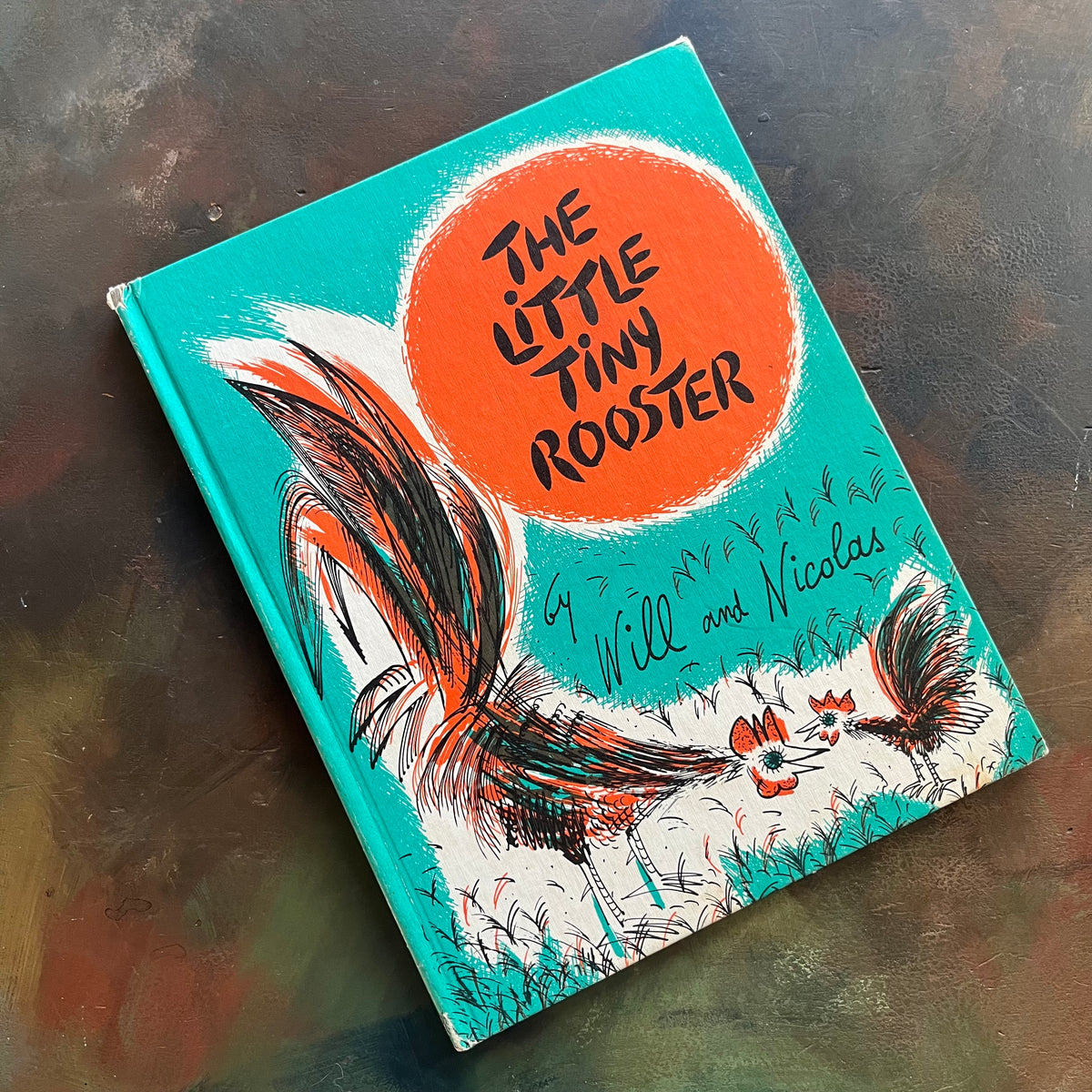 The Little Tiny Rooster written and illustrated by Will and Nicolas-vintage children's picture book-farm life-children's animal stories-front cover