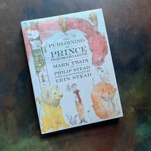 The Purloining of Prince Oleomargarine  written by Mark Twain and Philip Stead-vintage children's book-fairy tale-view of the dust jacket's front cover depicting images from the book illustrated by Erin Stead