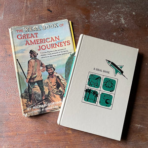 vintage children's book, vintage children's history book, vintage chapter book , The Real Book Series - The Real Book of Great American Journeys written by Michael Gorham & illustrated by Deane Cate - view of the front cover