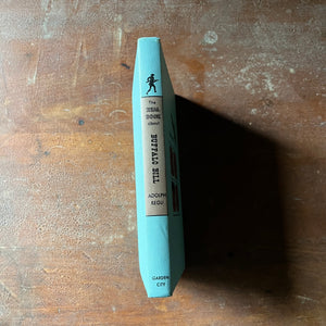 vintage children's book, vintage history book, biography, The Real Book About Series - The Real Book About Buffalo Bill by Adolph Regli with illustrations by Robert J. Lee - view of the spine