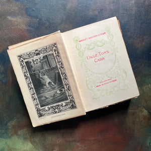 Uncle Tom’s Cabin written by Harriet Beecher Stowe-1907 Henry Altemus Petit Trianon Edition-classic American Literature-view of the title page and frontispiece