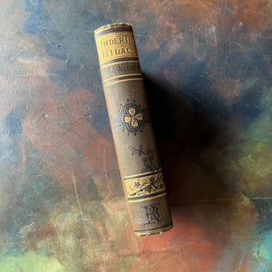Under the Lilacs written by Louisa May Alcott-antique children's book-antique book-Robert Brothers 1896-view of the spine