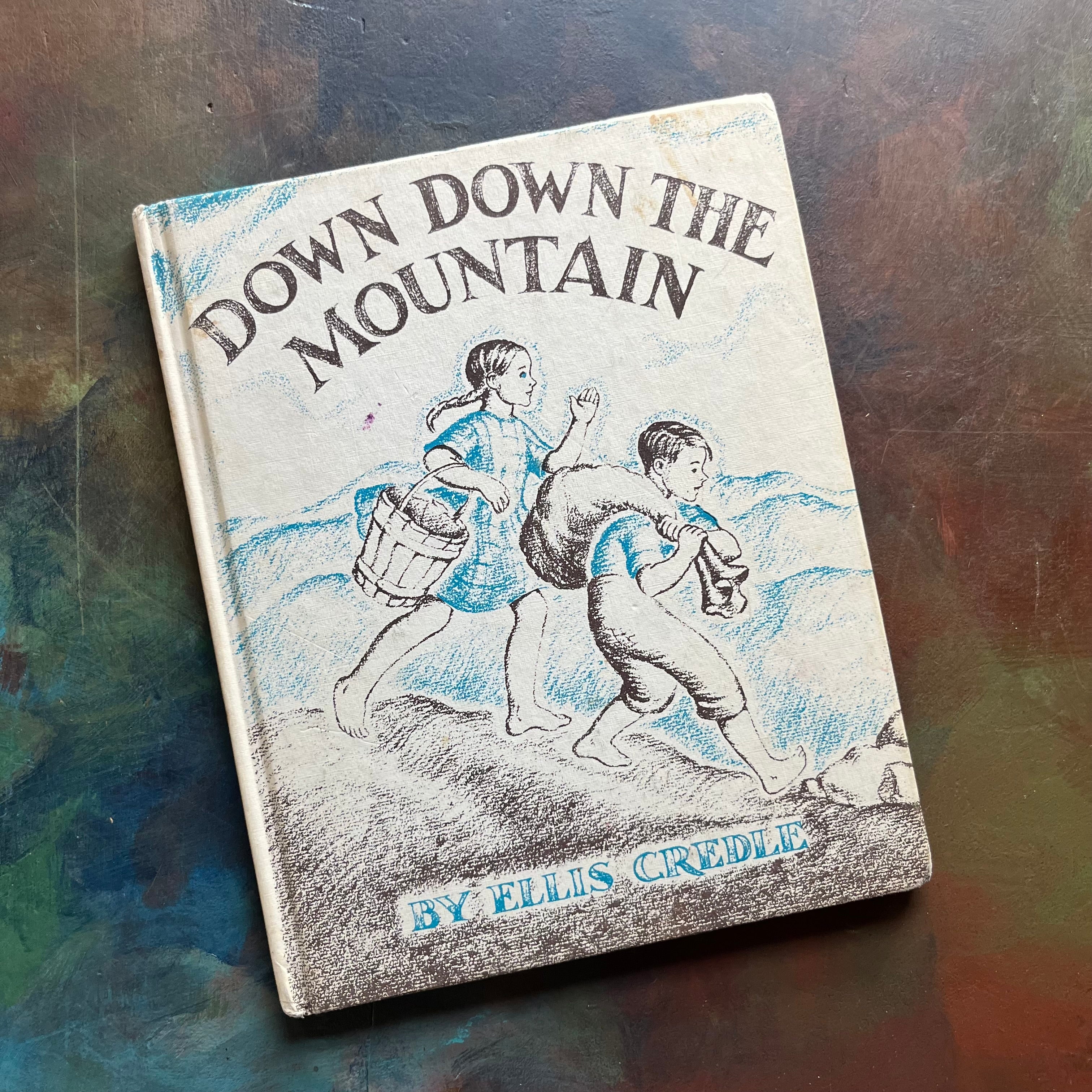 Vintage children's picture book-Down Down The Mountain written and illustrated by Ellis Credle - A Weekly Reader Children's Book Club Edition-view of the front cover