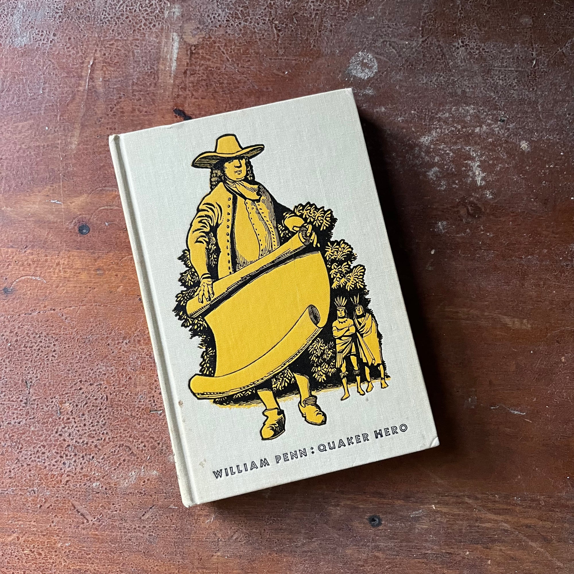 Landmark Series Book, vintage children's history book - WIlliam Penn:  Quaker Hero written by Hildegarde Dolson with illustrations by Leonard Everett Fisher - view of the embossed front cover