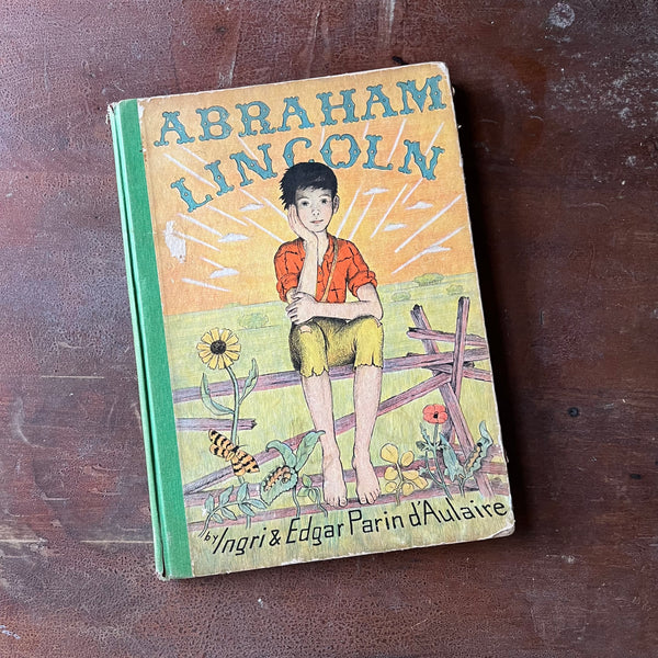 Abrahim Rind Abraham Lincoln by Ingrid and Edgar Patar d’Aulaire - Log Cabin Vintage
