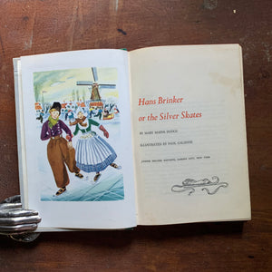 Hans Brinker or the Silver Skates by Mary Mapes Dodge - a 1954 Junior Deluxe Editions Children's Chapter Book - title page and full page, color illustration