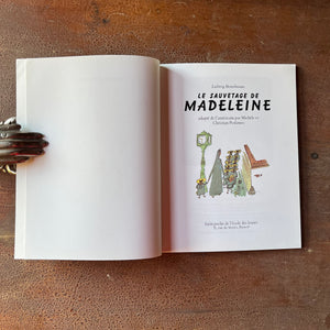 Log Cabin Vintage - vintage children's book, children's book, picture book – Le Sauvetage de Madeline by Ludwig Bemelmans - a 1999 French Edition - view of the title page