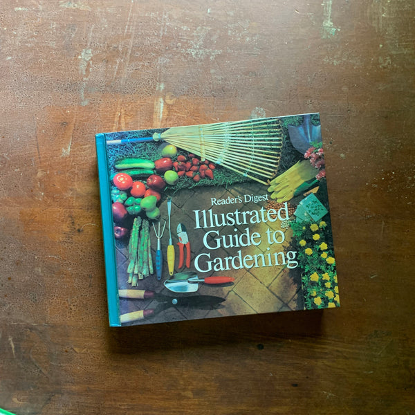 Reader's Digest Illustrated Guide To Gardening - Log Cabin Vintage