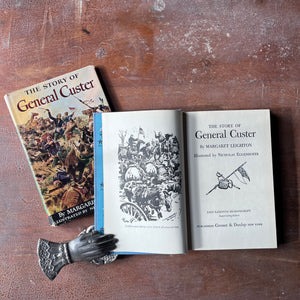 Log Cabin Vintage – vintage children’s book, children’s book, chapter book, children's history book, children's non-fiction, Signature Series Books - The Story of General Custer - Great Events in the Life of General Custer by Margaret Leighton with illustrations by Nichlas Eggenhofer - view of the title page