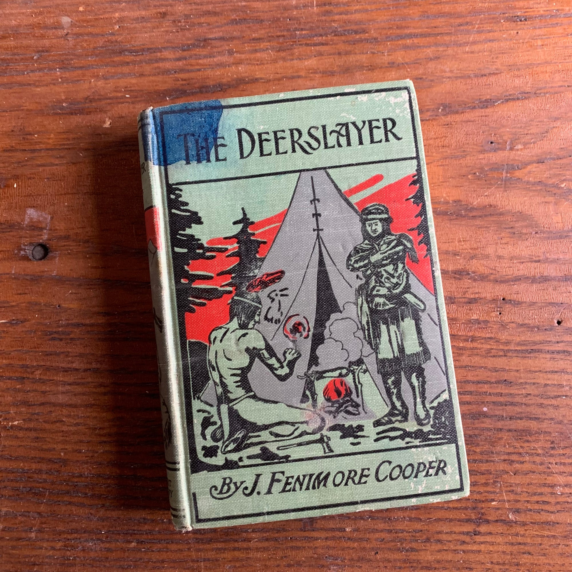 The Deerslayer or The First War Path by Fenimore Cooper - An Undated A.J. Burt Company Edition - Embossed Cover & Spine - Antique Book